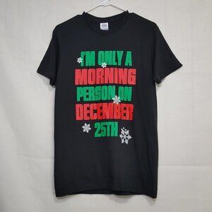 Unisex Morning Person Dec 25th Xmas T Shirt Black Size Small Snow Flakes